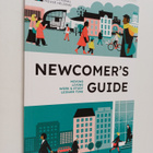 Kirsi Korhonen ym. : Newcomer's guide : Moving, living, w... - pikkukuva 1
