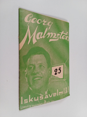 Georg Malmsten : Isku-sävelmiä : 25 vihko