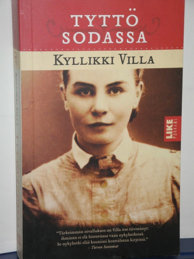 Kyllikki Villa : TYTTÖ SODASSA