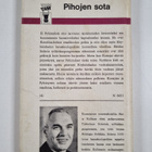 Harry Kullman : Pihojen sota - pikkukuva 2