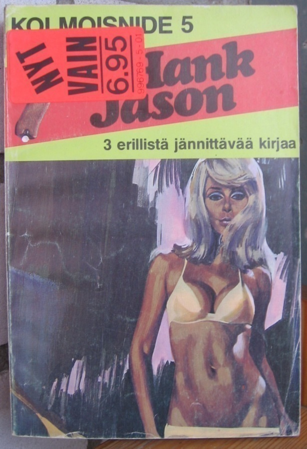 Hank Jason kolmoisnide no 5. Osat 71, 72, 73.