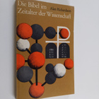 Alan Richardson : Die Bibel im Zeitalter der Wissenschaft - pikkukuva 1