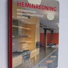 Macarena San (ed.) Martin : Heminredning = Interiordesign... - pikkukuva 1