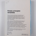 J. E. Railo : Kirurgia ja kirurginen sairaanhoito - pikkukuva 2