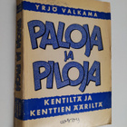 Yrjö Valkama : Paloja ja piloja : kentiltä ja kenttien ää... - pikkukuva 1