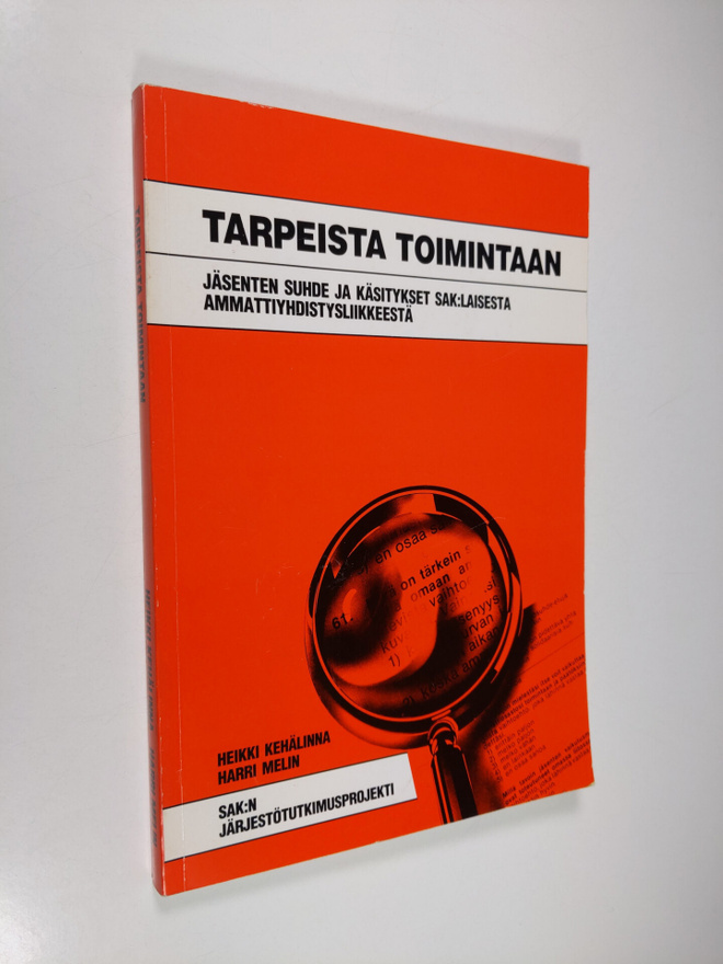 Heikki Kehälinna : Tarpeista toimintaan : jäsenten suhde ...