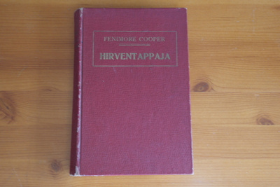J.Fenimore Cooper:Hirventappaja.Sid.1909.