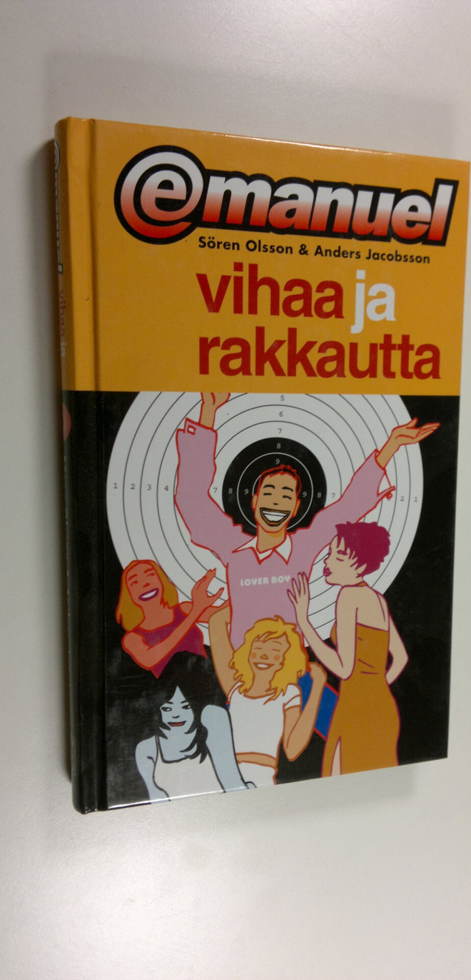 Sören Olsson : Vihaa ja rakkautta