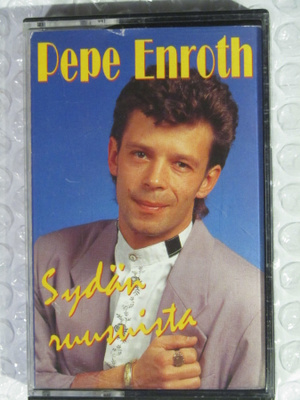 Pepe Enroth • Sydän ruusuista C-Kasetti