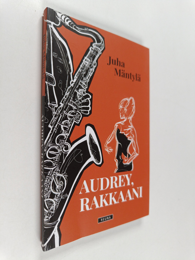 Juha Mäntylä : Audrey, rakkaani