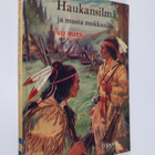 Ulf Uller : Haukansilmä ja musta mokkasiini : intiaanisei... - pikkukuva 1