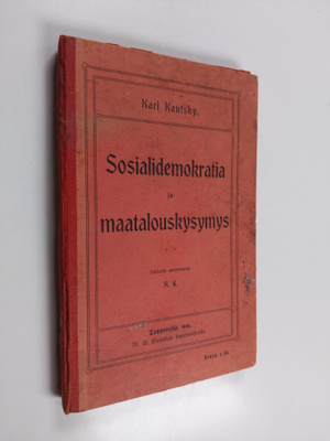 Karl Kautsky : Sosialidemokratia ja maatalouskysymys