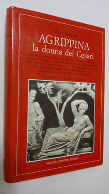 Furio Sampoli : Giulia Agrippina : La donna dei Cesari