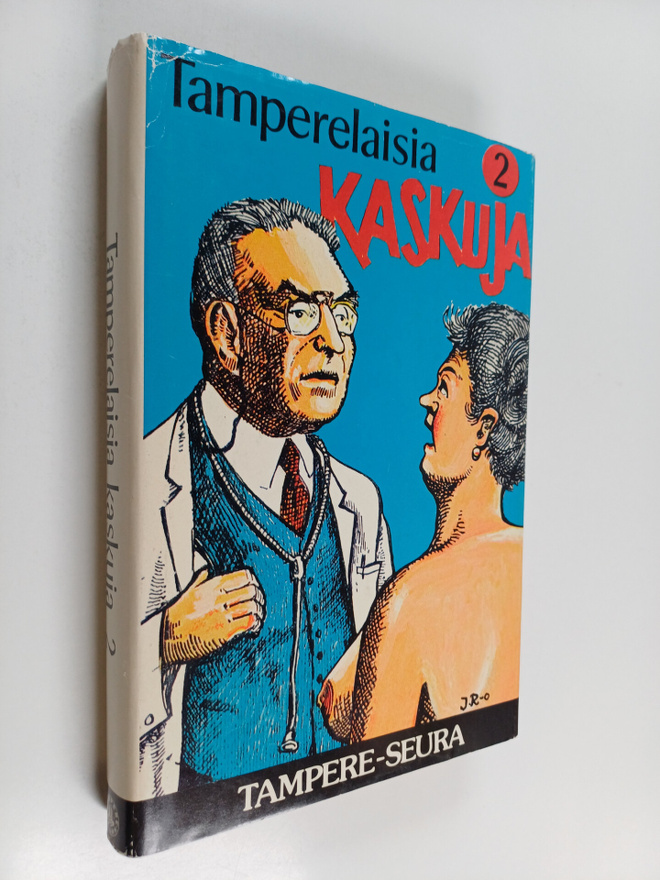 Tamperelaisia kaskuja 2 : uusi kokoelma kotiseudun huumoria