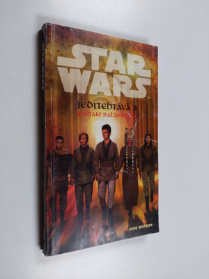 Jude Watson : Jeditehtävä 5 : Pahan salaseura