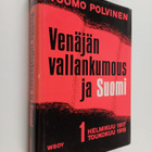 Tuomo Polvinen : Venäjän vallankumous ja Suomi 1917-1920 ... - pikkukuva 1