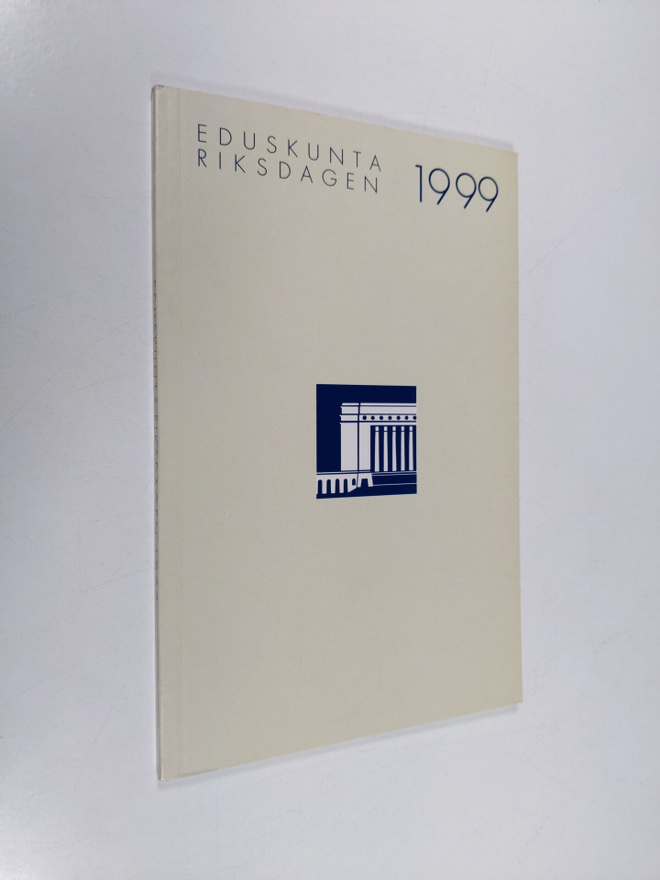 Eduskunta vuoden 1999 varsinaisilla valtiopäivillä - 1999...
