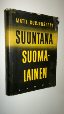 Matti Kurjensaari : Suuntana suomalainen
