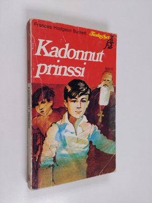 Frances Hodgson Burnett : Kadonnut prinssi