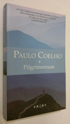 Paulo Coelho : Pilgrimsresan