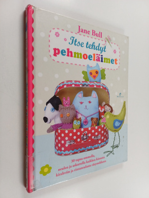Jane Bull : Itse tehdyt pehmoeläimet