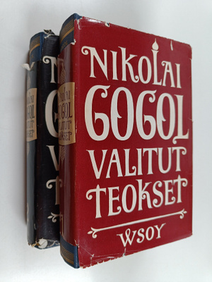 Nikolai Gogol : Valitut teokset 1-2