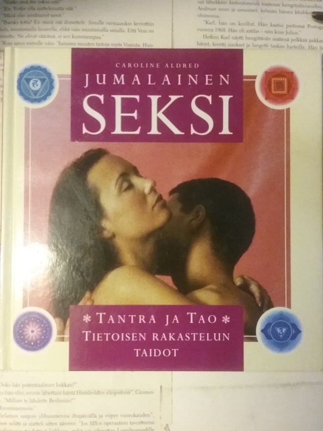 Caroline Aldred - Jumalainen seksi: Tantra ja Tao... (sid.)