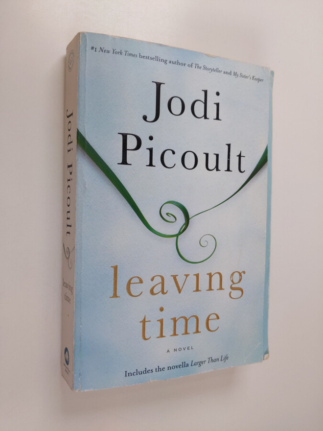 Jodi Picoult : Leaving Time (with bonus novella Larger Th...