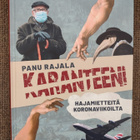 Panu Rajala: Karanteeni - Hajamietteitä koronaviikoilta - pikkukuva 1