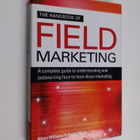 Alison Williams : The handbook of field marketing : a com... - pikkukuva 1