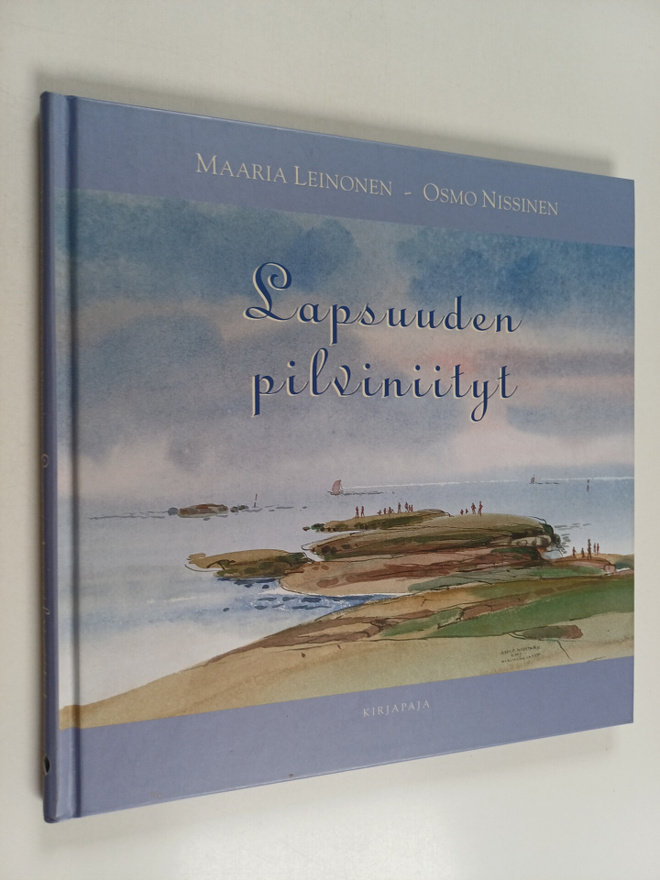 Maaria Leinonen : Lapsuuden pilviniityt