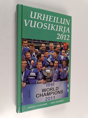 Markku Siukonen : Urheilun vuosikirja 2012