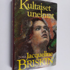 Jacqueline Briskin : Kultaiset unelmat 2 - pikkukuva 1