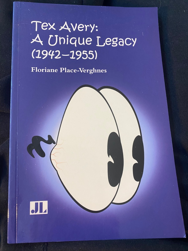 Tex Avery. A Unique Legacy 1942-1955