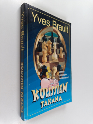 Yves Brault : Kulissien takana : uskolla parantajien kahd...