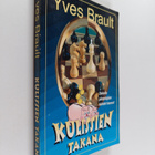 Yves Brault : Kulissien takana : uskolla parantajien kahd... - pikkukuva 1