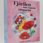 Camilla Sandberg : Fjärilen som tappade vingarna - pikkukuva 1