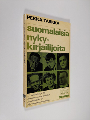 Pekka Tarkka : Suomalaisia nykykirjailijoita