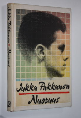 Jukka Pakkanen : Nuoruus : novelleja