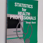 Susan Shott : Statistics for health professionals - pikkukuva 1
