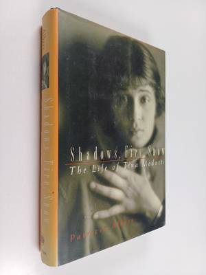Patricia Albers : Shadows, fire, snow : the life of Tina ...