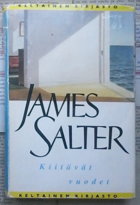 James Salter - Kiitävät vuodet (sid.)