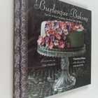 Charlotte White : Burlesque Baking - The art of show-stop... - pikkukuva 1