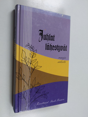 Paulo (toim.) Rusava : Juhlat lähestyvät : runoja, säkeitä