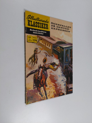 Illustrerade klassiker N:o 179 : Överfallet på Denverexpr...