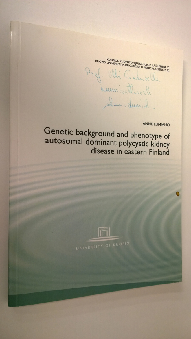 Anne Lumiaho : (signeerattu) Genetic backround and phenot...