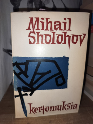 Mihail Šolohov - Kertomuksia - 1.p.1962