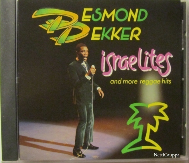 Desmond Dekker • Israelites • And More Reggae Hits CD