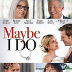 Maybe I Do	(3 443)	UUSI	-FI-	BLU-RAY	nordic,		diane keaton	2 - pikkukuva 2