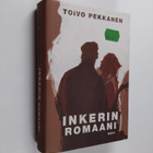 Toivo Pekkanen : Inkerin romaani - pikkukuva 1